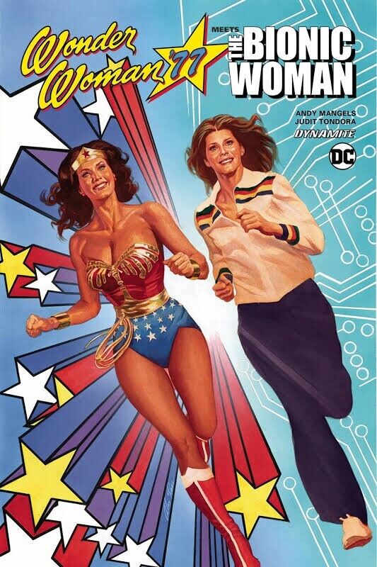 Wonder Woman '77 Meets the Bionic Woman (2017) Dynamite Comics TPB SC New