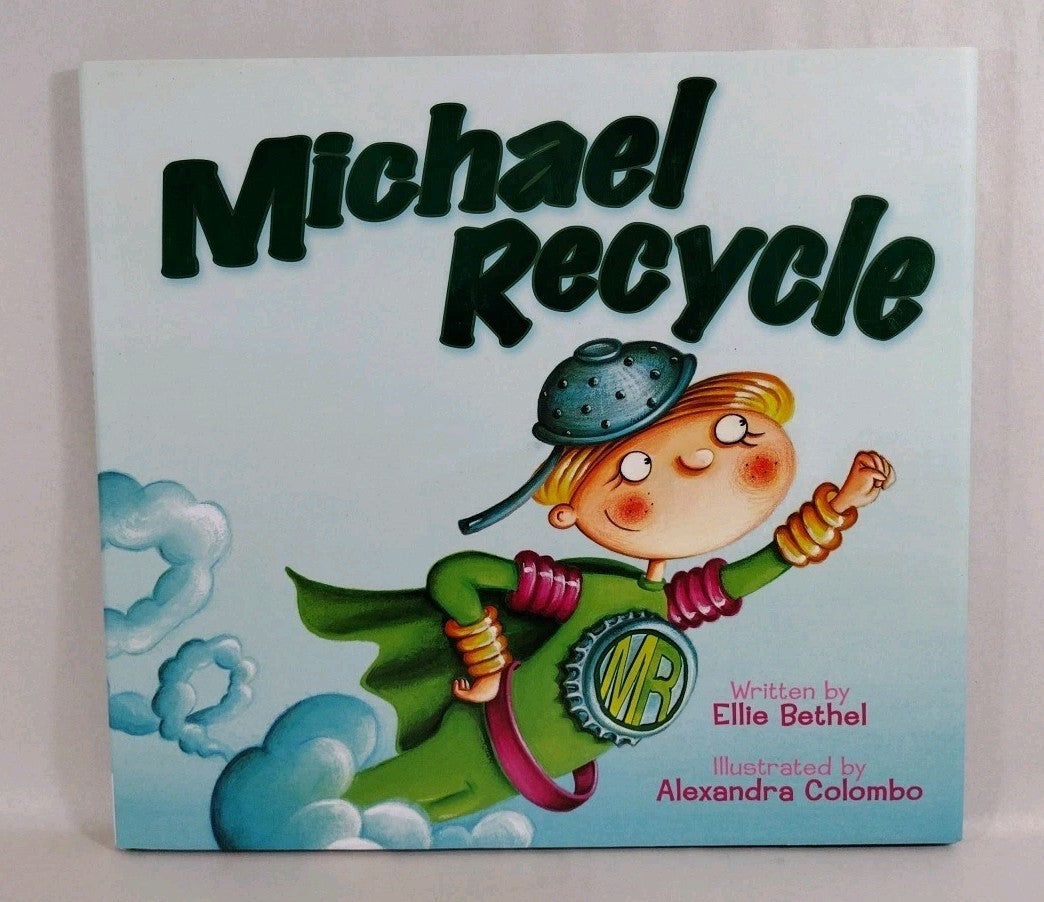 Michael Recycle (2020) IDW HC Ellie Bethel Alexandra Colombo