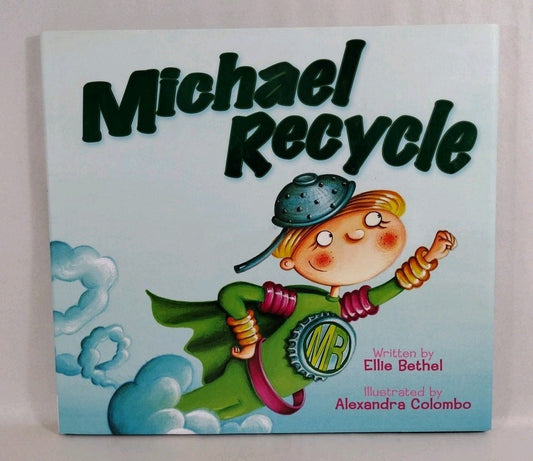 Michael Recycle (2020) IDW HC Ellie Bethel Alexandra Colombo