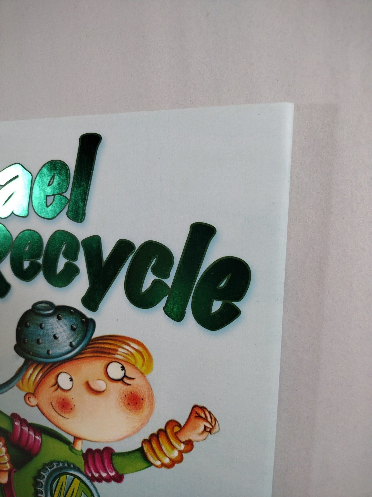 Michael Recycle (2020) IDW HC Ellie Bethel Alexandra Colombo