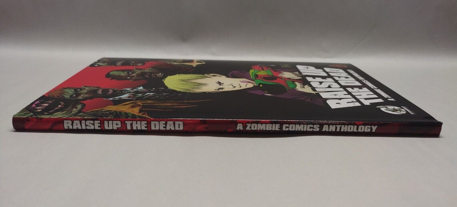 Raise Up The Dead (2022) Hardcover Red 5 Zombie Horror Comic Anthology New HC