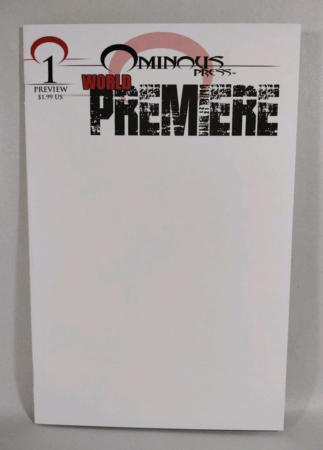 World Premiere 1 (2016) OMINOUS PRESS Blank Sketch Variant Comic Bart Sears NM