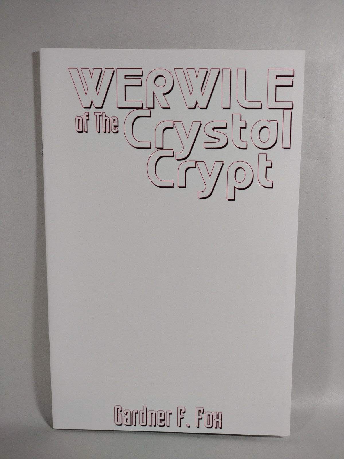 Werwile Of The Crystal Crypt (2016) Envoy Comic Blank Sketch Variant Gardner Fox