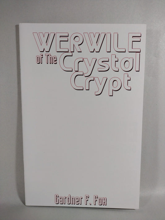 Werwile Of The Crystal Crypt (2016) Envoy Comic Blank Sketch Variant Gardner Fox