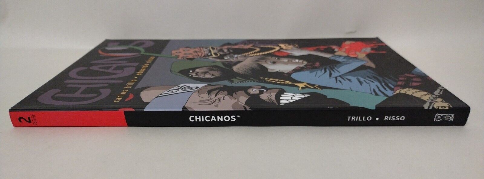 Chicanos Vol 2 (2007) IDW TPB Carlos Trillo Eduardo RIsso