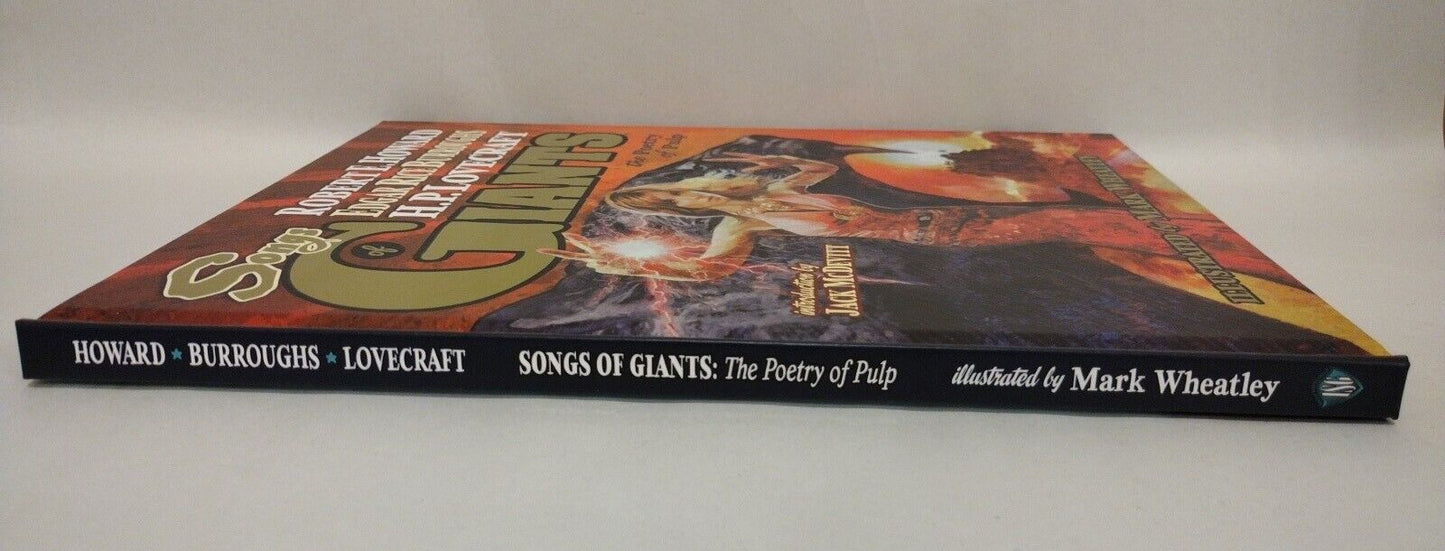 Songs of Giants The Poetry of Pulp HP Lovecraft Robert E Howard Signed New HC