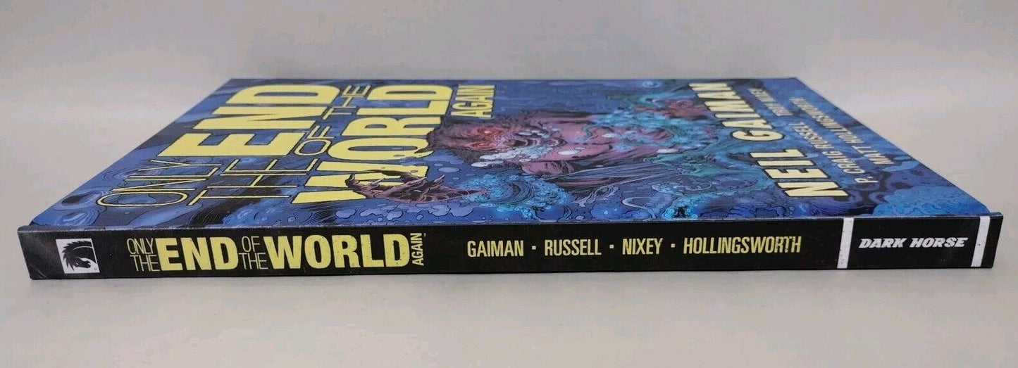 Only the End of the World Again (2018) Dark Horse HC Neil Gaiman New