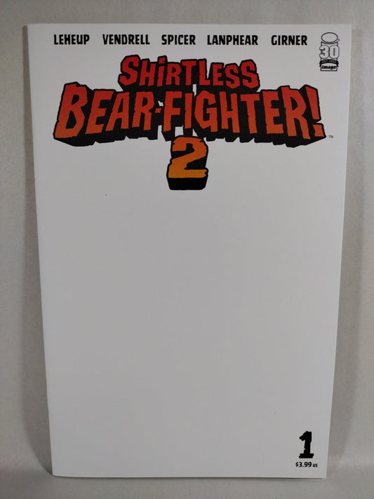 Shirtless Bear-Fighter 2 #1 (2022) Image Comic Blank Sketch Cover NM