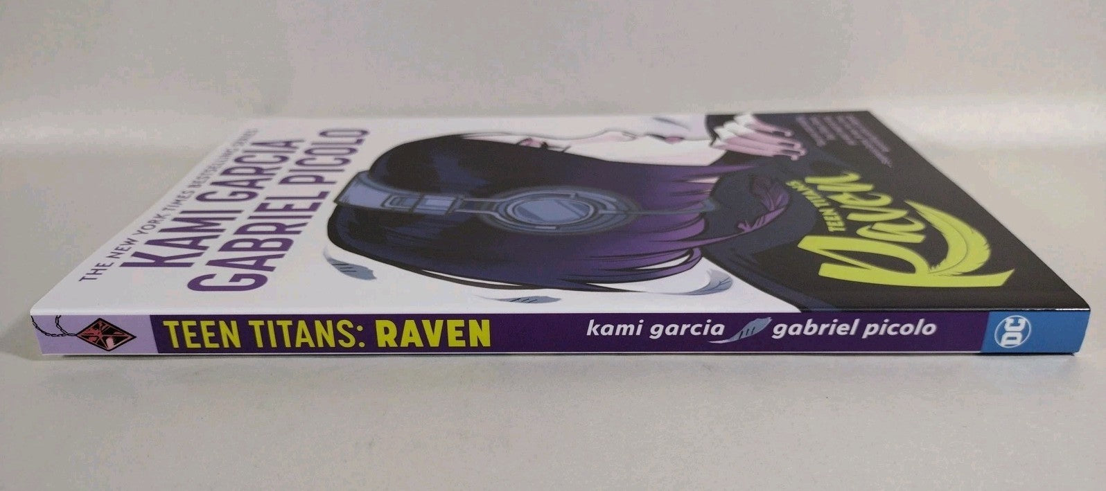 Teen Titans: Raven (2019) DC TPB Graphic Novel Kami Garcia Gabriel Picolo New