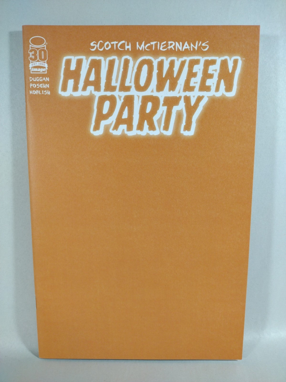 Scotch Mctiernan's Halloween Party #1 (2022) Image Comic Orange Blank Cover NM