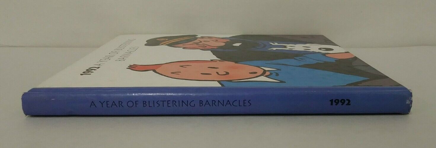 1992 A Year Of Blistering Barnacles (1991) HC Rare Tintin Dairy Captain Haddock