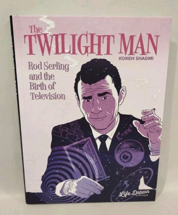 Twilight Man Rod Serling Birth of Television (2024) Humanoids HC New 