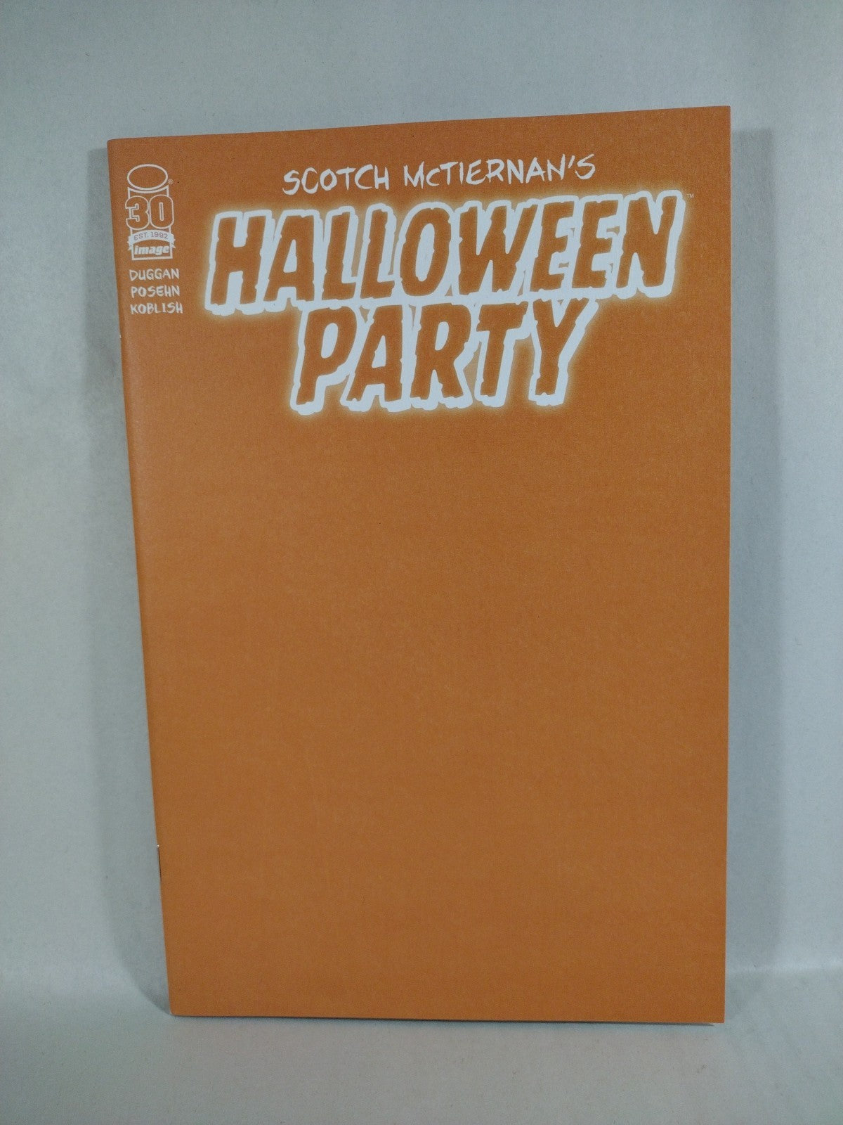 Scotch Mctiernan's Halloween Party #1 (2022) Image Comic Orange Blank Cover NM