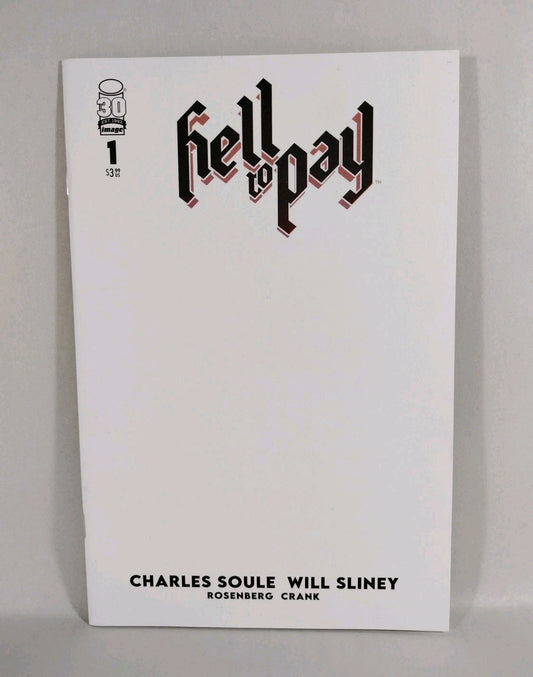 Hell To Pay #1 (2022) Image Blank Sketch Cover Image Comic Soule Sliney NM