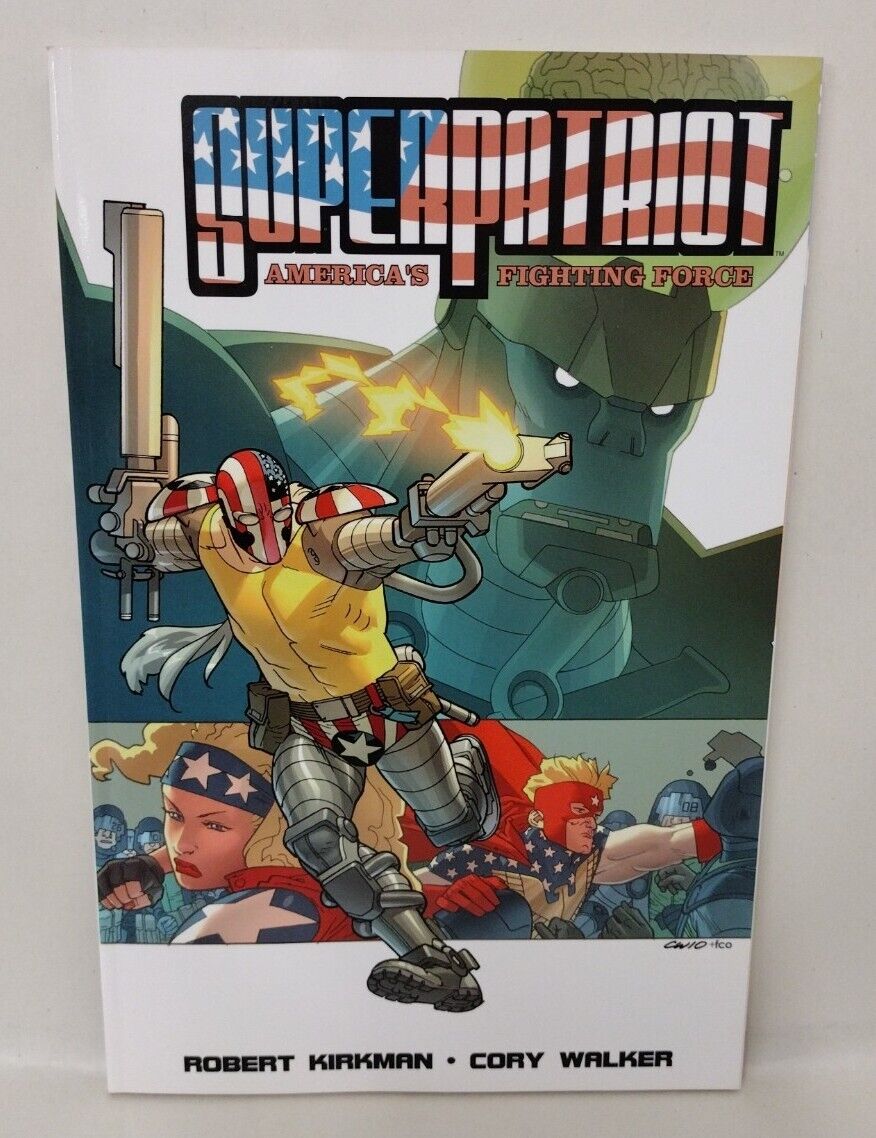 SUPER PATRIOT America’s Fighting Force (2011) Image Comics TPB KIRKMAN New