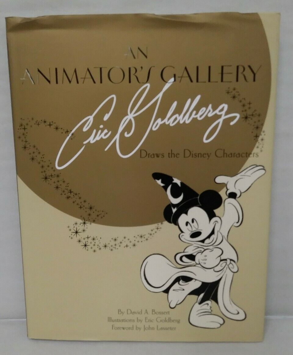 An Animator's Gallery Eric Goldberg Draws the Disney Characters (2015) Hardcover