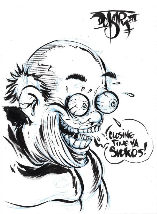 Original Comic Illustration "Closing Time Ya Sickos" Dave Castr W ARG COA