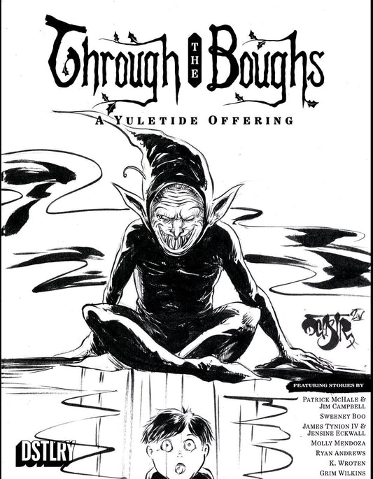 Through Boughs A Yuletide Offering #1 DSTLRY Sketch Cover W Orignal DCastr Art