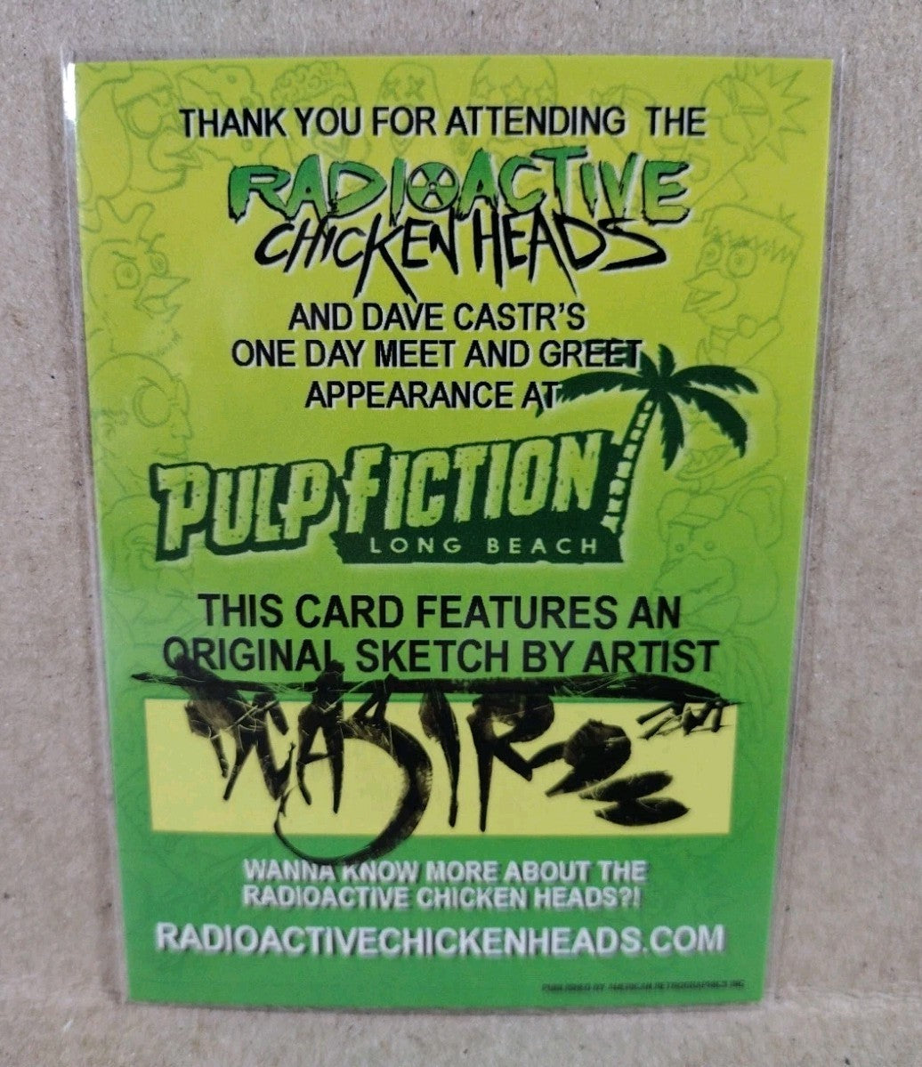 Radioactive Chicken Heads Exclusive Sketch Card W Original Charles Cheese Art