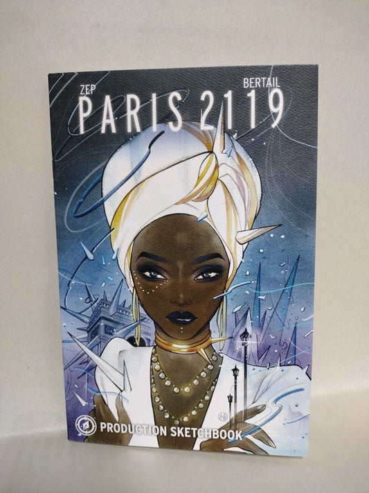 Paris 2119 (2020) Magnetic Press Production Sketchbook Zep Dominique Bertail NM