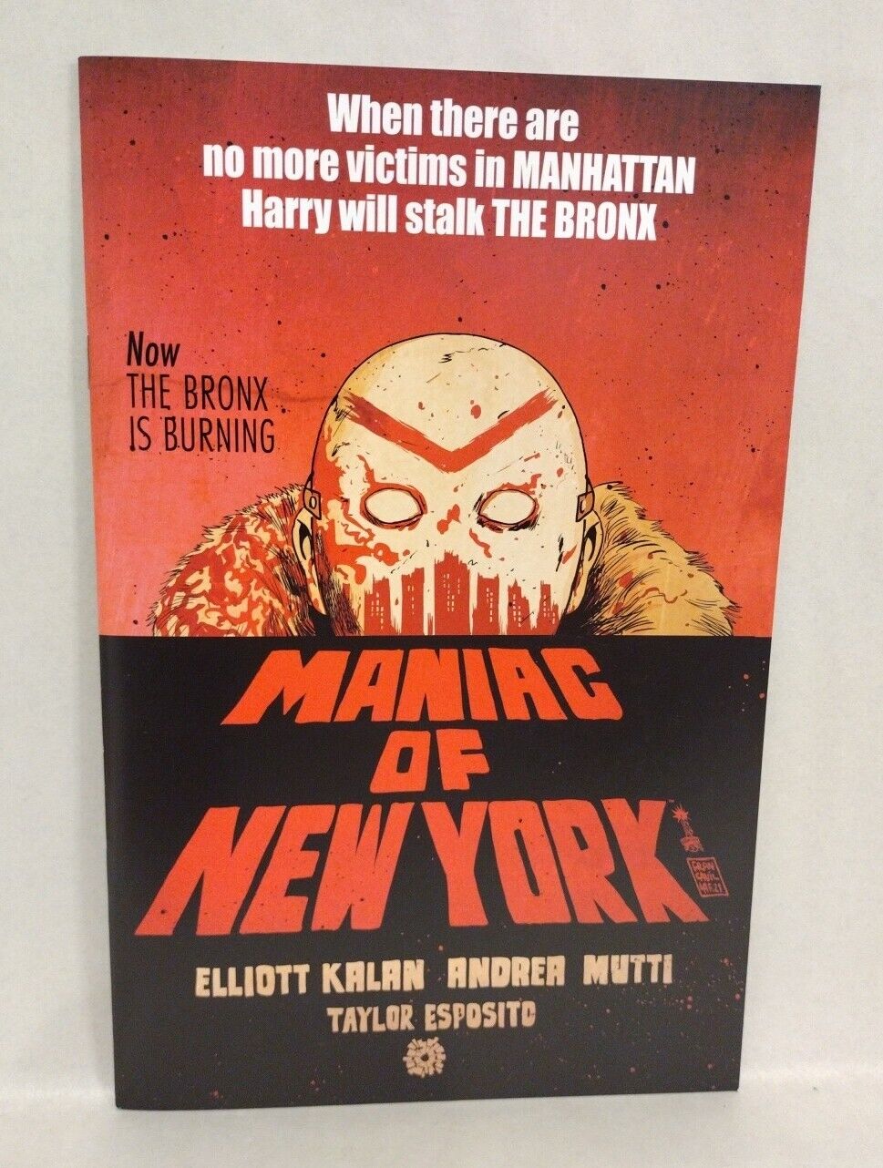 Maniac Of New York The Bronx Is Burning (2021) Aftershock Comic Lot Set #1 2 4