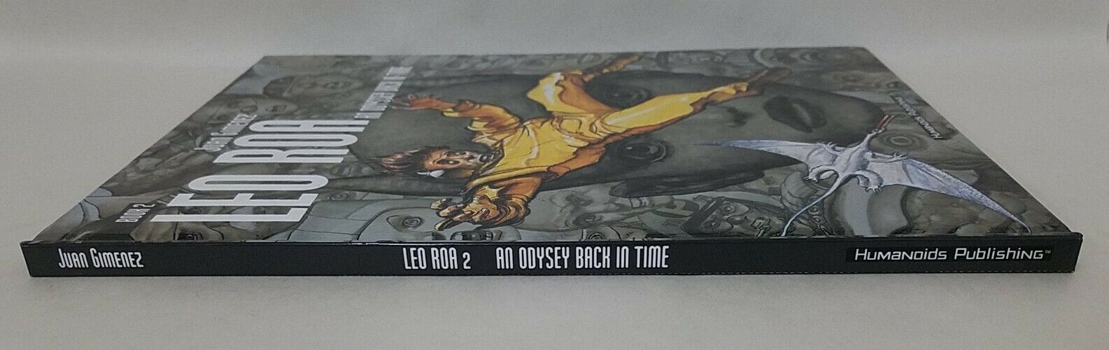 Leo Roa Book 2: An Odyssey Back In Time (2001) Juan Gimenez Humanoids Hardcover