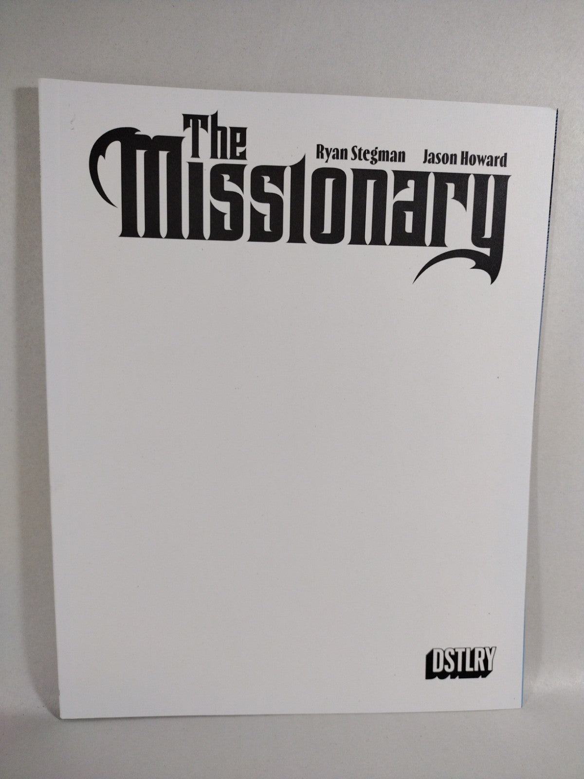 Missionary #1 (2024) DSTLRY Ryan Stegman Blank Sketch Variant Cover G New NM