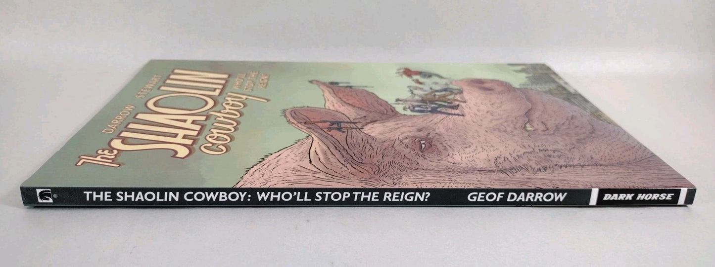 Shaolin Cowboy Who'll Stop the Reign? (2021) Dark Horse TPB Geof Darrow SC