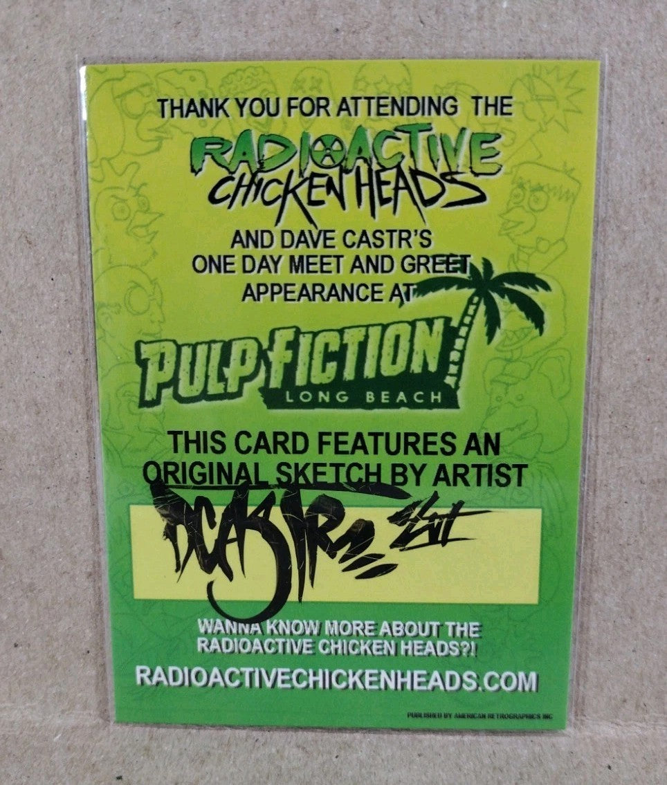 Radioactive Chicken Heads Exclusive Sketch Card W Original Liquid Fat DCastr Art