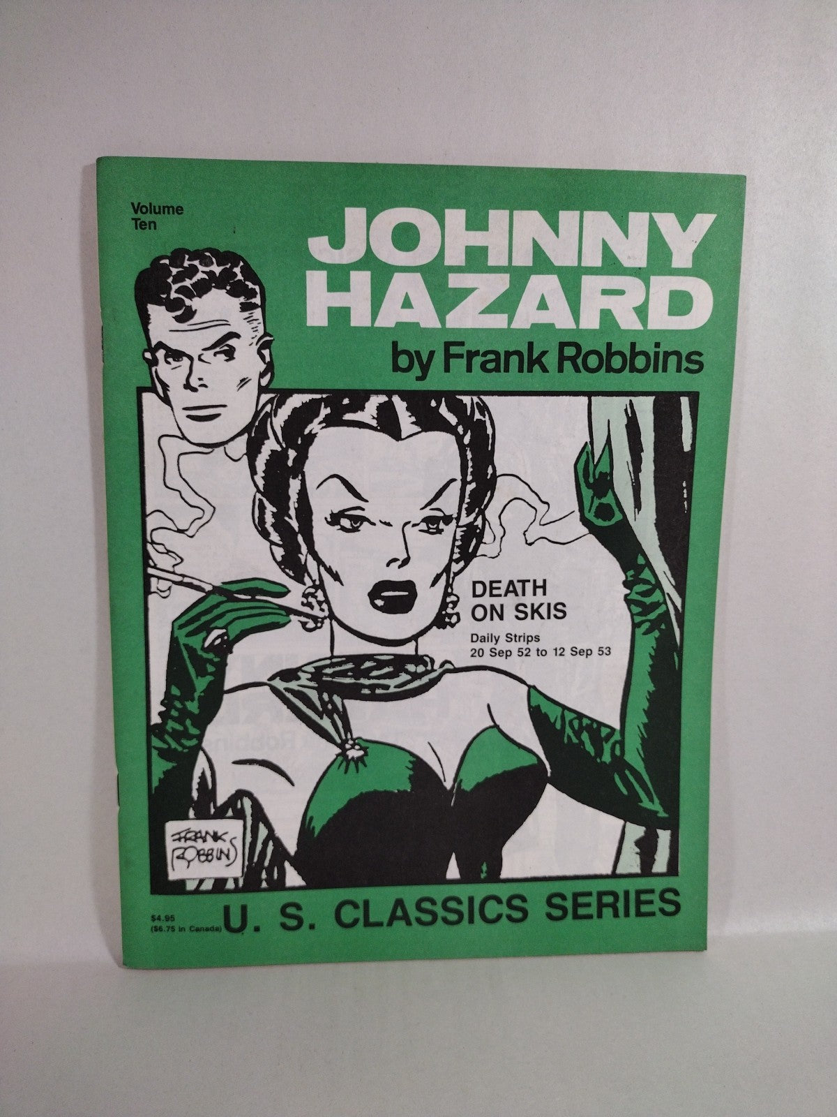 JOHNNY HAZARD (1986) U S Classics Series Frank Robbins Comic Magazine Lot #9 10