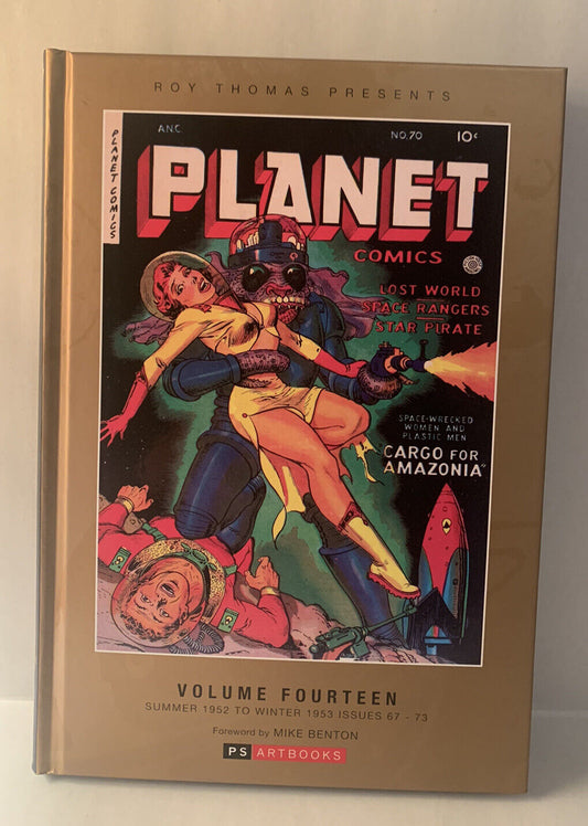 Planet Comics Volume 14 Hardcover issues 67-73  Roy Thomas Presents - New