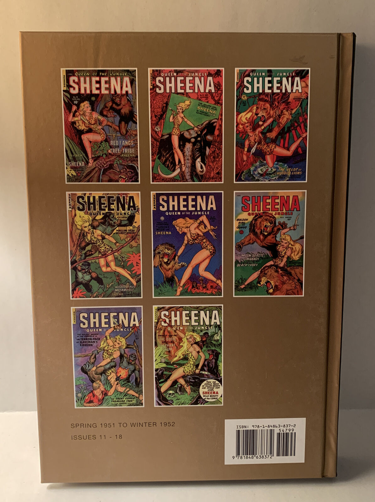 Sheena Queen of the Jungle Golden Age Vol 3, issues 11-18  HC  PS Artbooks 2014