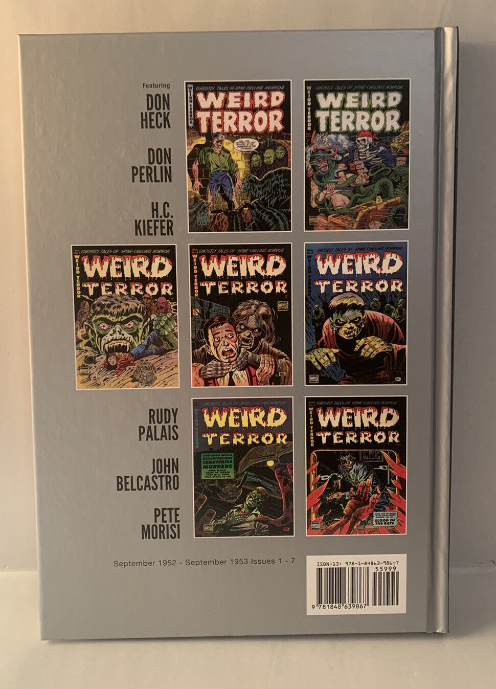 WEIRD TERROR VOLUME #1 Hardcover Horror Comics Issues 1-7 ( Brand New)