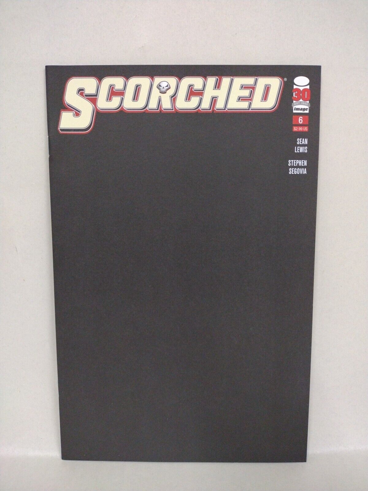 Scorched #6 (2022) Image Comics Blank Black Sketch Variant Cover 1st Print NM