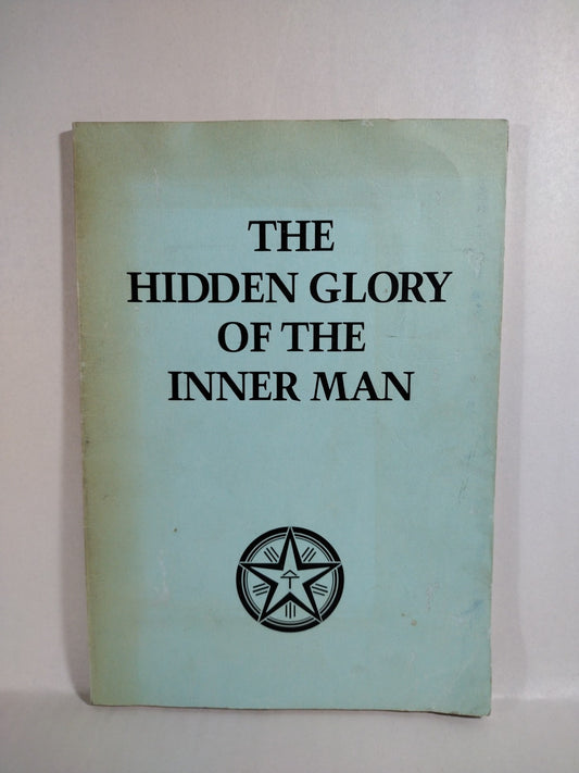 Hidden Glory of Inner Man (1975) H Saraydarian Aquarian Ed. SC Esoteric Occult