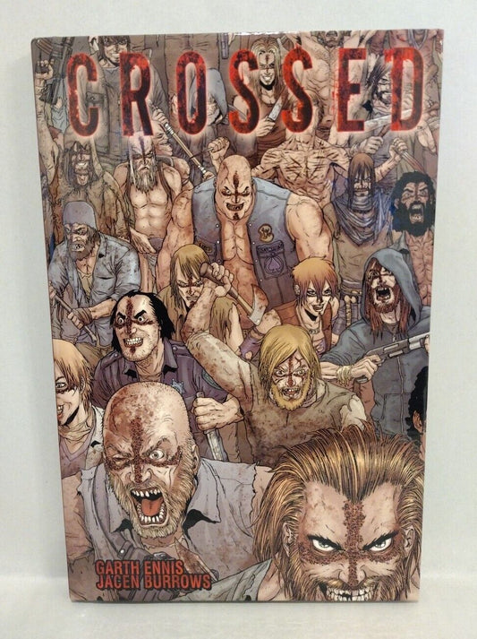 Crossed Vol 1 (2010) Avatar HC Signed Edition Jacen Burrows Garth Ennis New