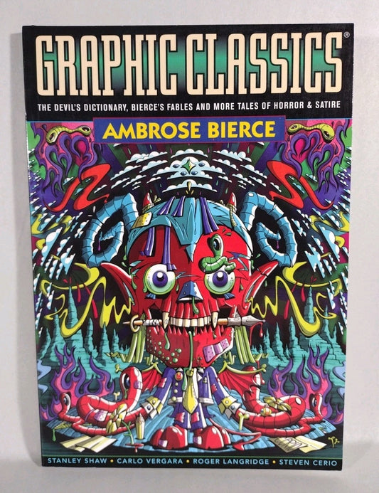 GRAPHIC CLASSICS: AMBROSE BIERCE (2008) 2ND EDITION TPB Steven Cerio Cover New 