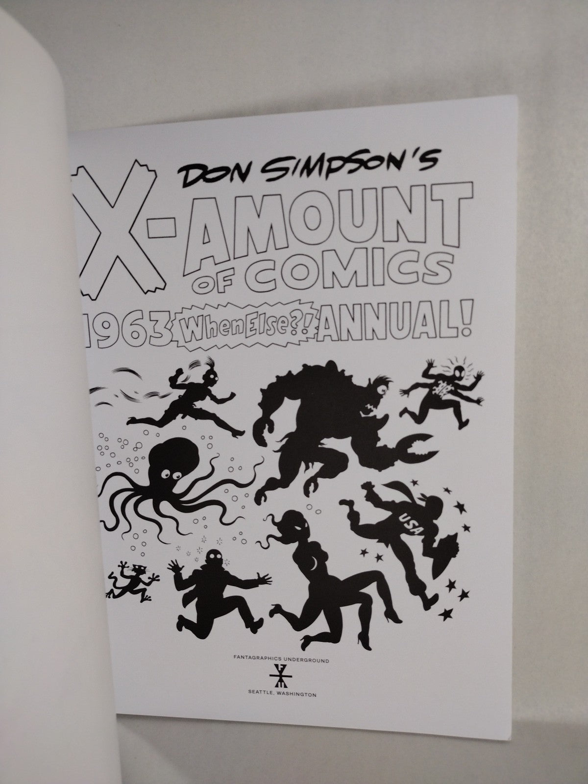 X-Amount of Comics: 1963 Whenelse?! Annual (2023) Fantaghics TPB Don Simpson
