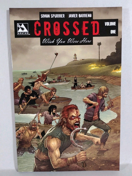 CROSSED Wish You Were Here Vol 1 TPB (2012) Avatar Press Simon Spurrier